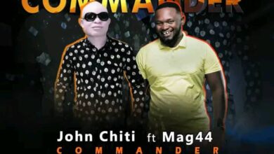 John Chiti ft. Mag44 - Commander Mp3 Download