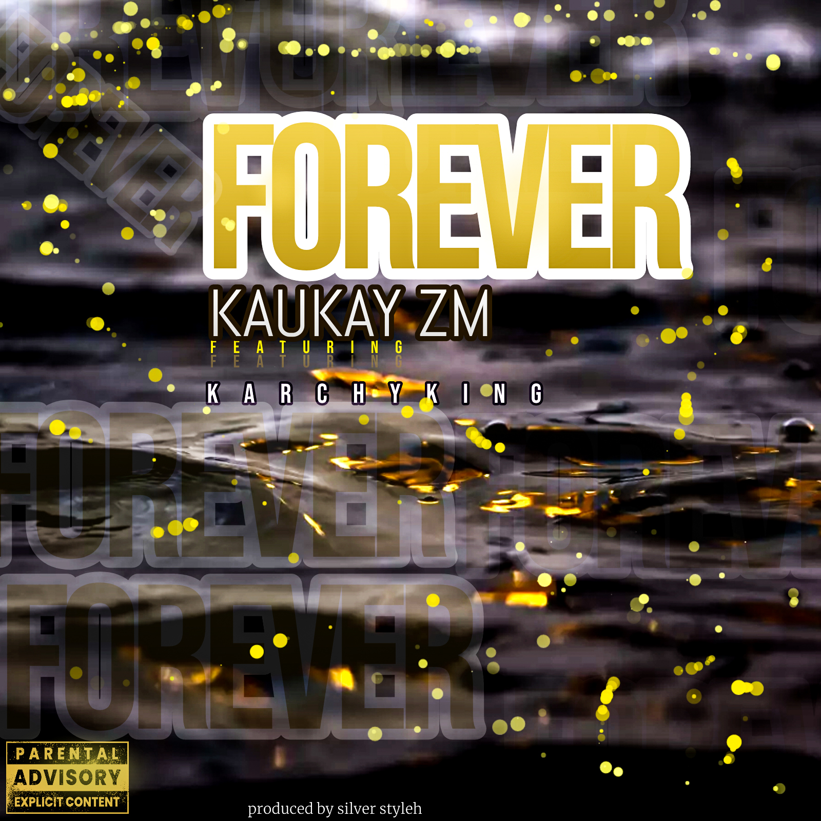 Kaukay ft. Karchy king - Forever