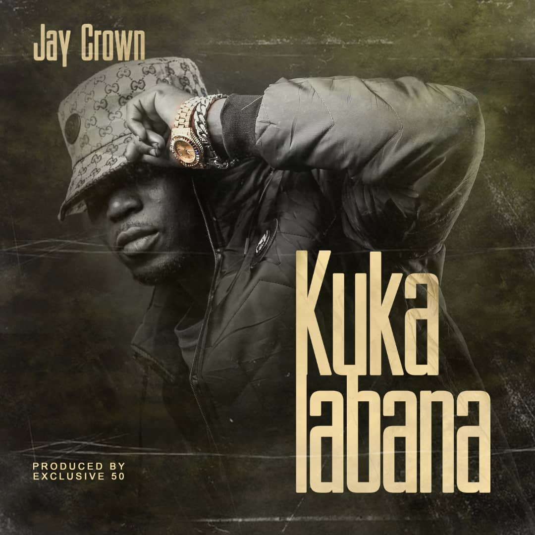 Jay Crown - Kuka Labana
