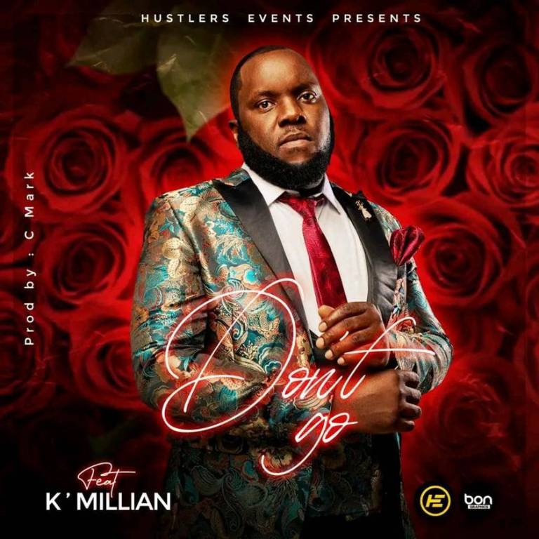 K’Millian - Don’t Go Mp3 Download