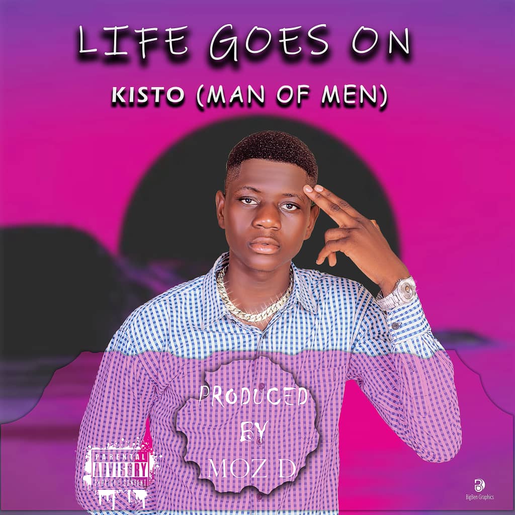 Kisto - Life Goes On
