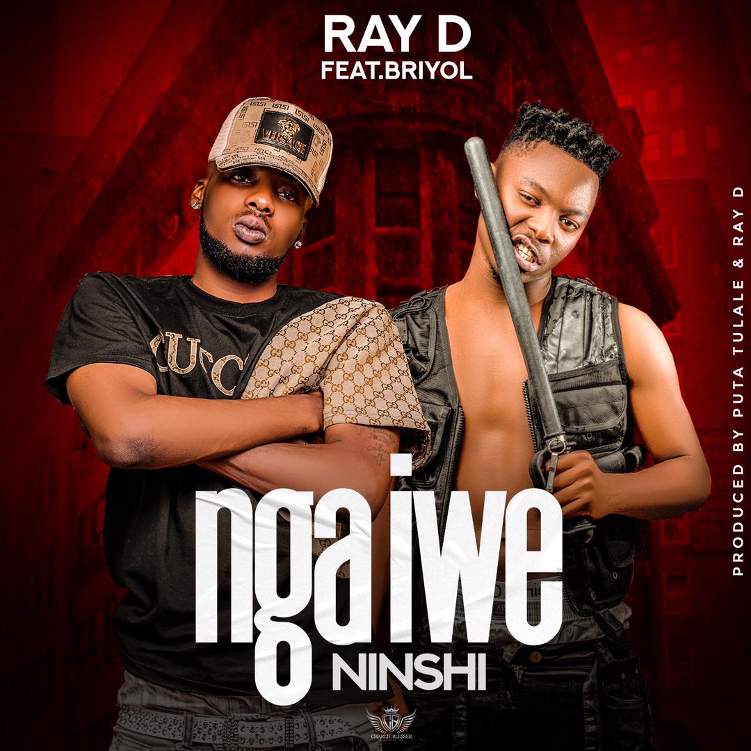 Ray Dee ft. Briyol Microphone Killer - Ngaiwe Ninshi