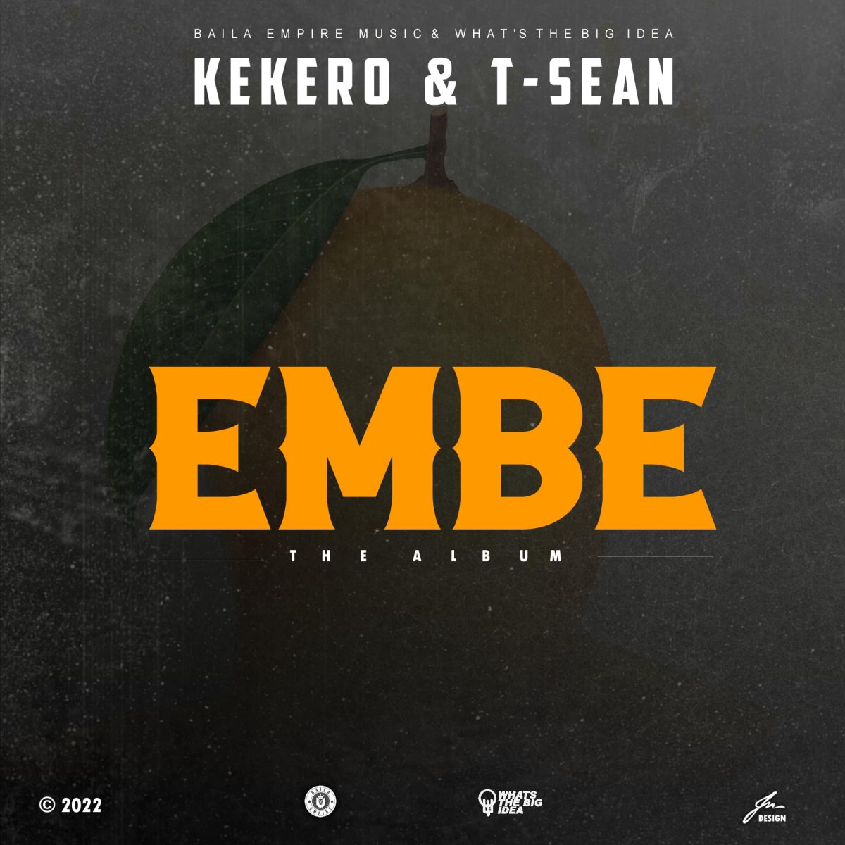 T-Sean & Kekero - Embe (Full ALBUM)