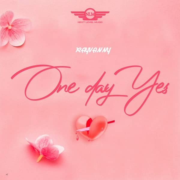 Rayvanny - One Day Yes Mp3 Download
