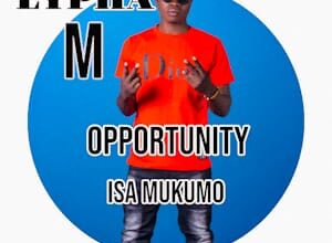 Lypha M - Opportunity Isafye Umuku Umo