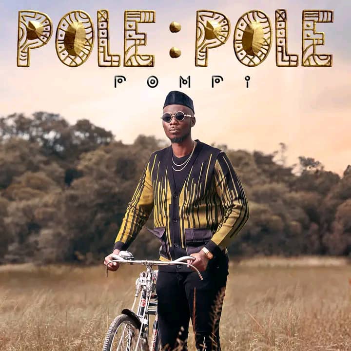Pompi - Pole Pole (Album Mp3 Download)