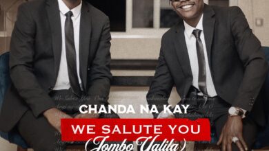 Chanda Na Kay - We Salute You (Jombo Yalila) Mp3 Download