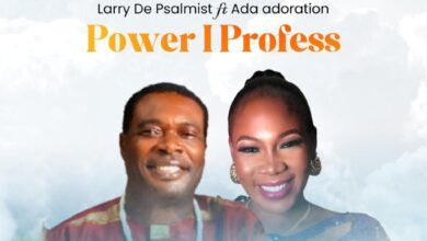 Larry De Psalmist – Power I Profess Ft. Ada Adoration