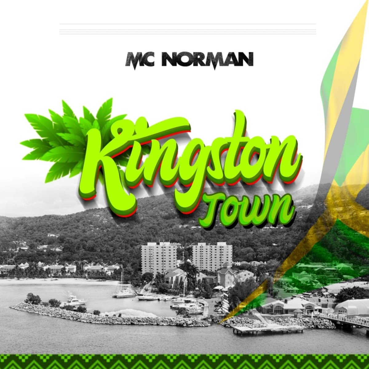 MC Norman – Kingston Town Mp3 Download