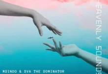 Msindo & Sva The Dominator ft. Jiji Qhosha – Heavenly Sounds Mp3 Download