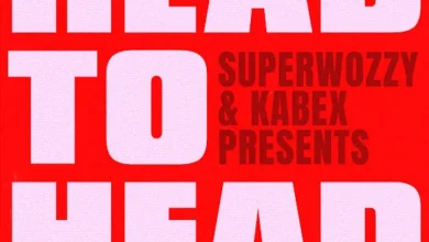 Superwozzy – Head To Head ft. Kabex