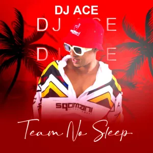 DJ Ace ft. Tee Tee SA & AWG Souls – No Strings Attached Mp3 Download