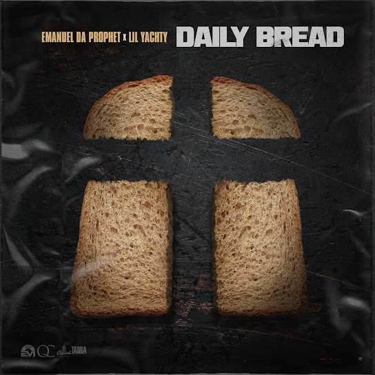 EmanuelDaProphet & Lil Yachty – Daily Bread