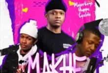 Major Keys, Yuppe, Ceehle – Makhe