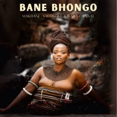 Makhanj, Villosoul & Gaba Cannal – Bane Bhongo MP3 Download