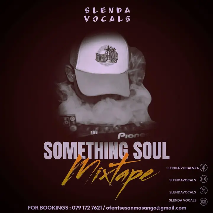 Slenda Vocals – Something Soul Mixtape Mp3 Download