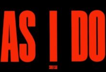 Solo Sae – As I Do