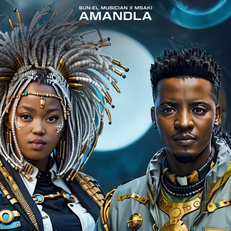 Sun-EL Musician & Msaki – Amandla Mp3 Download