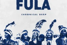 Chronical Deep – Fula