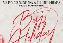 Xduppy ft. Young Stunna, Thuto The Human & DJ Maphoris – Monday Boys Holiday MP3 Downloada
