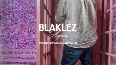 Blaklez – Again MP3 Download