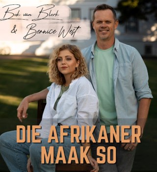 Bernice West ft. Bok Van Blerk – Die Afrikaner Maak So MP3 Download