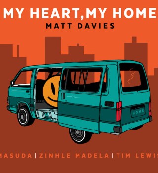 Matt Davies ft. Masuda, Zinhle Madela & Tim Lewis – My Heart, My Home MP3 Download