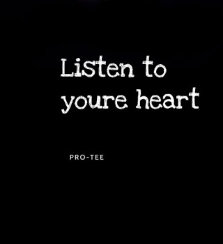 Listen to You're Heart