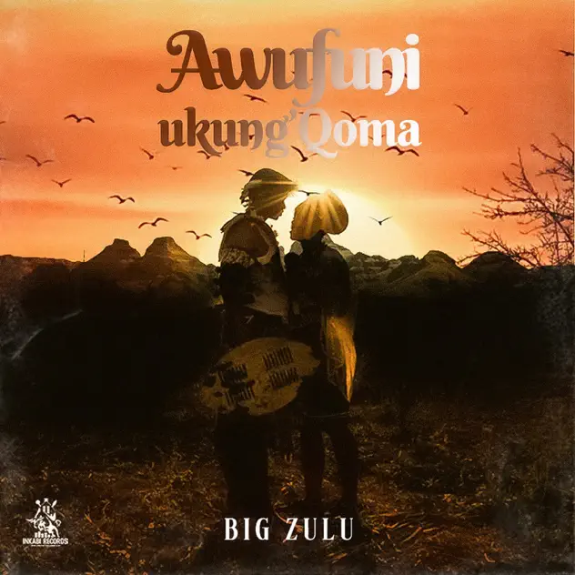 Awufuni Ukung’Qoma