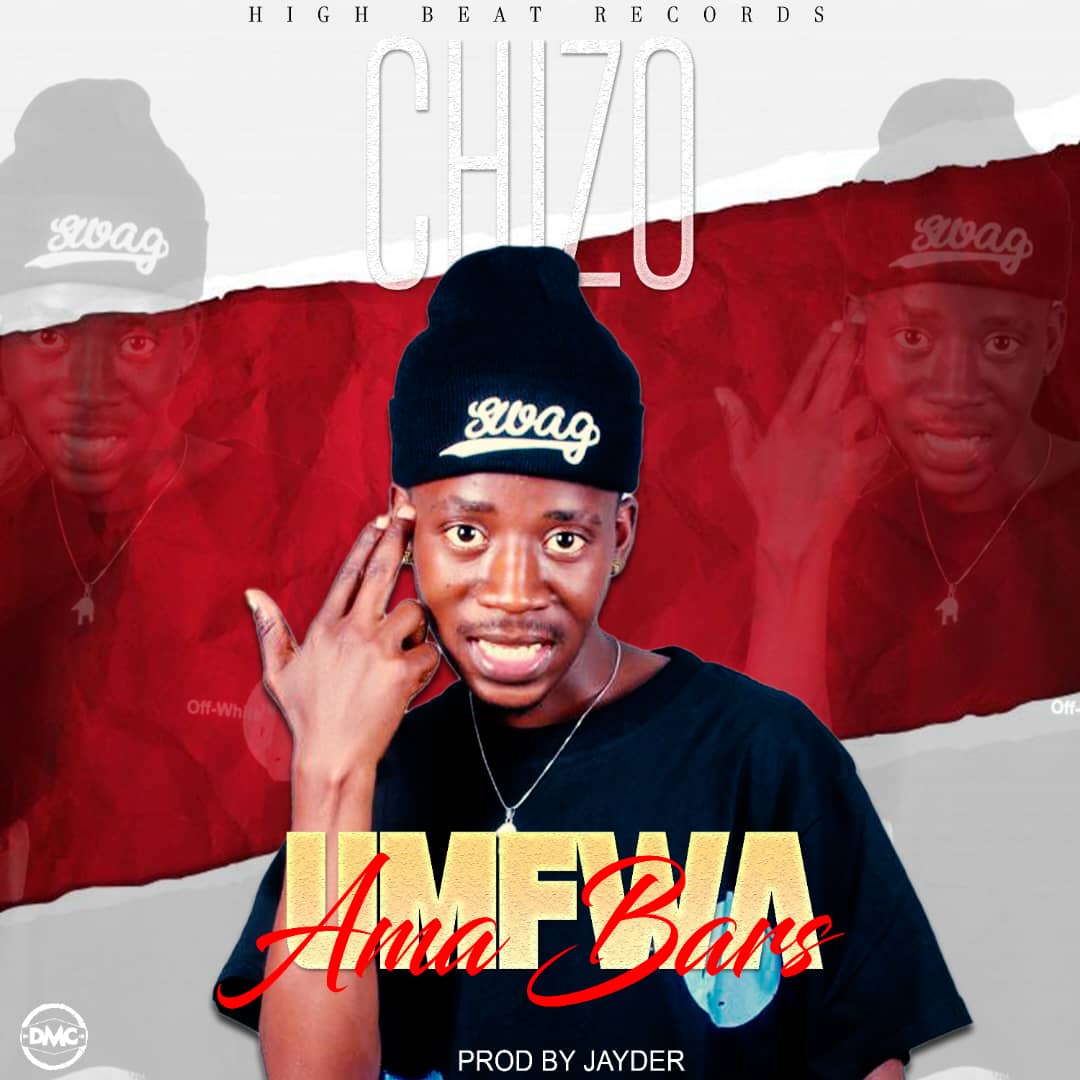 Chizo - Umfwa Ama Barz Mp3 Download