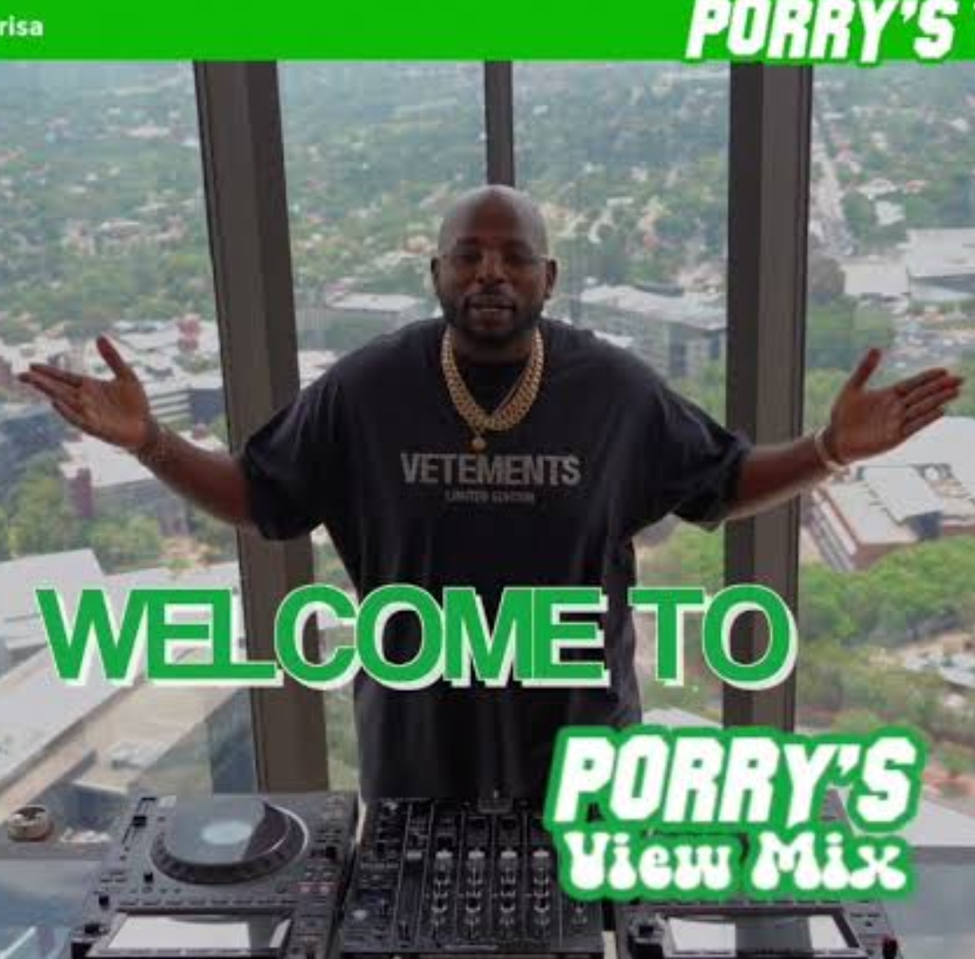 DJ Maphorisa – Porry’s View Mix NBY (Live In Sandton) Episode 1 MP3 Download