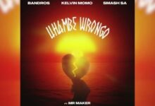Bandros ft. Kelvin Momo, Smash Sa & Mr Maker – Uhambe Wrongo