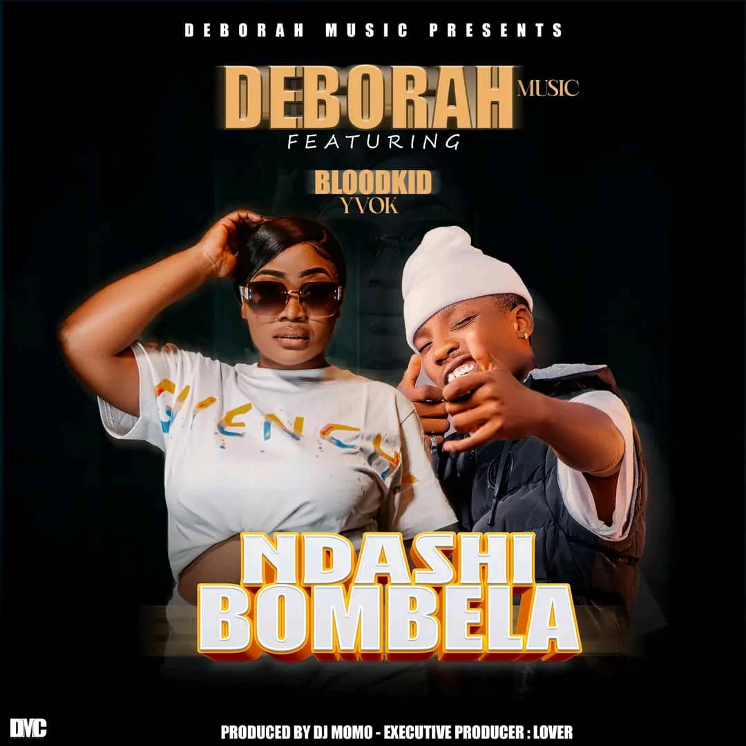 Deborah ft. Blood Kid Yvok - Ndashibombela Mp3 Download