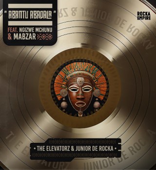 Junior De Rocka ft. The Elevatorz, Ngizwe Mchunu & MaBzar – Abantu Abadala