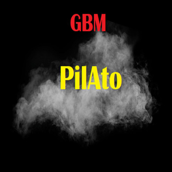 GBM – PilAto