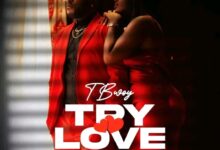 T Bwoy - Try Love Album