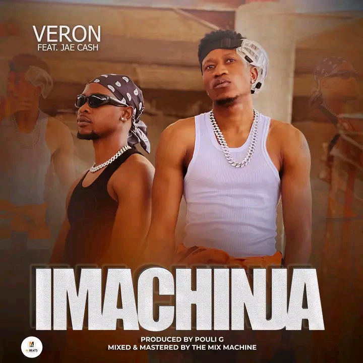 Veron ft. Jae Cash - Imachinja Mp3 Download