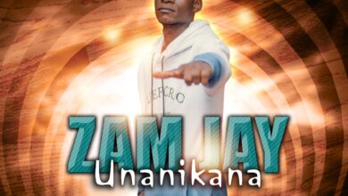 Zam Jay - Unanikana Mp3 Download