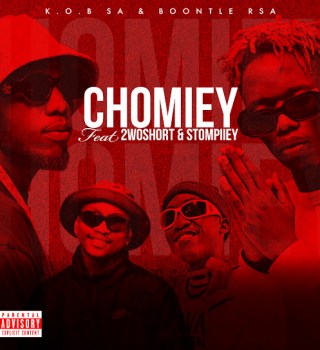 K.O.B SA ft. Boontle RSA, 2woshort & Stompiiey – Chomiey