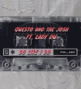 Questo ft. The Josh & Lady Du – Do Like I Do