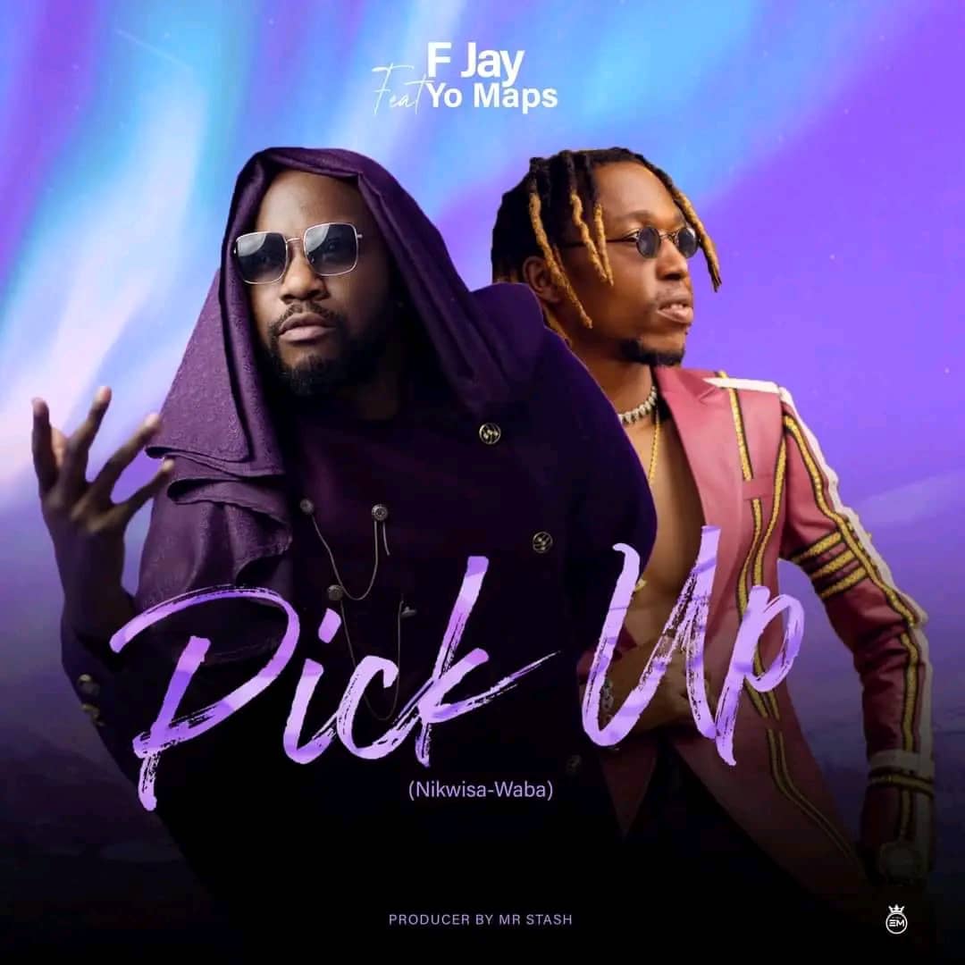 F Jay ft. Yo Maps – Pick Up (Nikwisa Waba) Mp3 Download