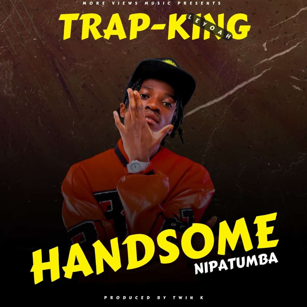 Trap King - Handsome Nipatumba Mp3 Download