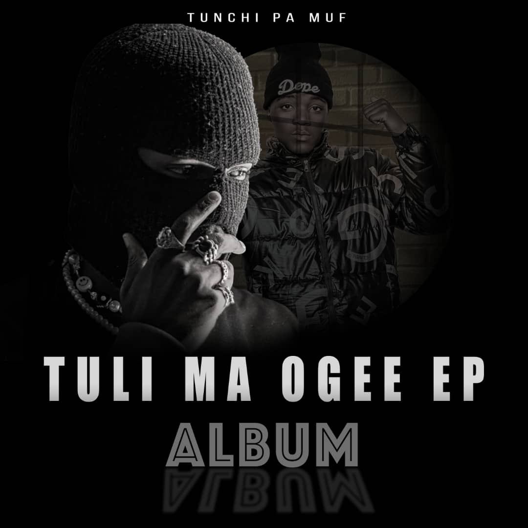 Tuchi Pa Muf - Tuli Ma Ogee (Full Ep)