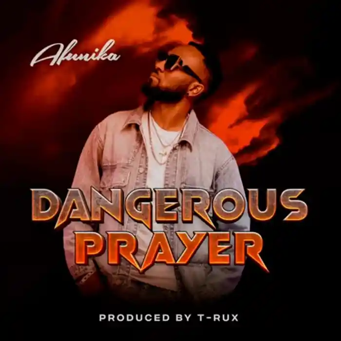 Afunika - Dangerous Prayer