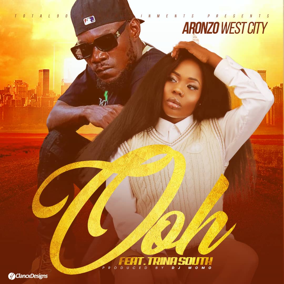 Aronzo West City & Trina South - Ooh!