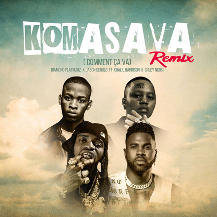 Diamond Platnumz & Jason Derulo ft. Khalil Harrison & Chley - Komasava Remix