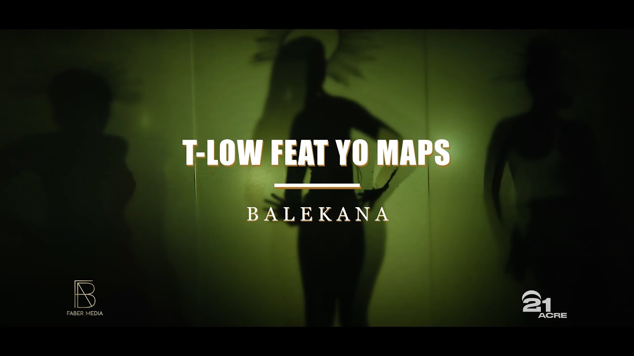 T-Low ft. Yo Maps - Balekana (Official Video)