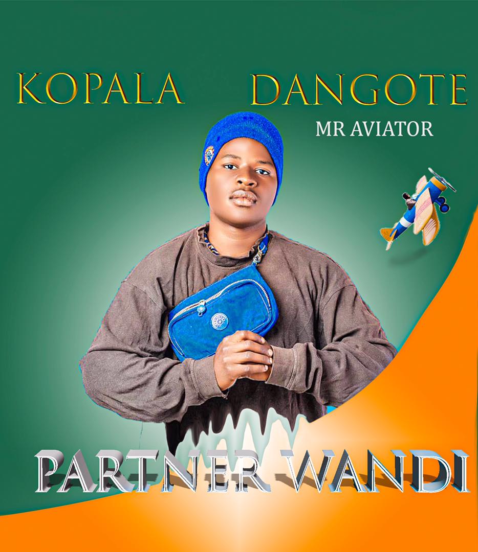 Kopala Dangote - Partner Wandi