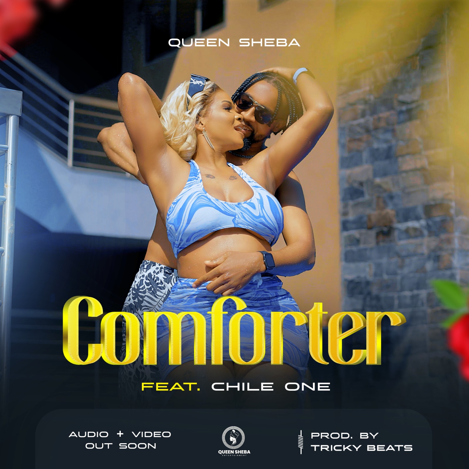 Queen Sheba ft. Chile One - Comforter