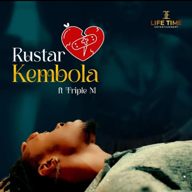 Rustar ft. Triple M - Kembola